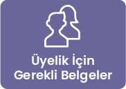 uyelik-icin-gerekli-belgeler